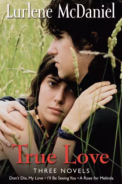 TRUE LOVE MCDANIEL