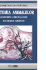 Anatomia animalelor. Sistemul circulator. Sistemul nervos