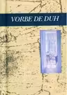 VORBE DE DUH