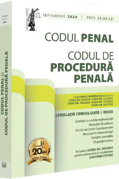 Codul penal si codul de procedura penala Septembrie 2024