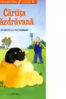Prima mea lectura. CARTITA NAZDRAVANA. Poveste cu pictograme