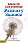Learning and Teaching Primary Science