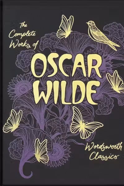 The Complete Works of Oscar Wilde