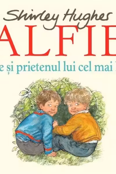 Alfie si prietenul lui cel mai bun