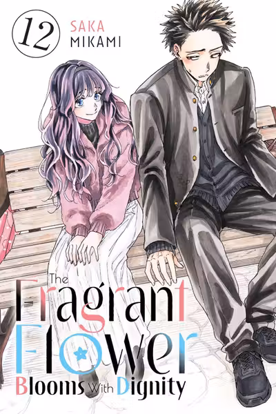 The Fragrant Flower Blooms With Dignity - Volume 12