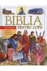 Biblia ilustrata pentru copii