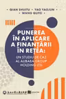 Punerea in aplicare a finantarii in retea