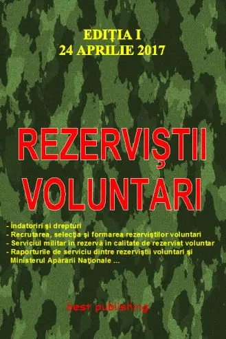 Rezerviștii voluntari Act. 24 Aprilie 2017