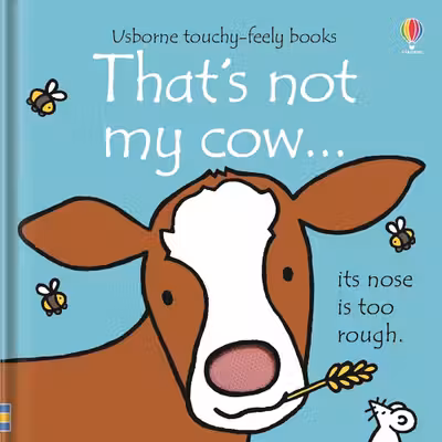 Thats Not My Cow(TouchyFeely Board Books)