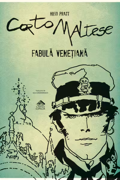 Corto Maltese. Fabula venetiana (volumul 7)