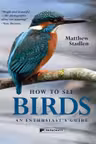 How to See Birds