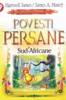 Povești Persane și Sud-Africane