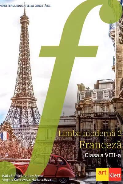 Limba franceză. Limba modernă 2 - Clasa 8 - Manual