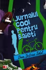 Jurnalul cool pentru baieti