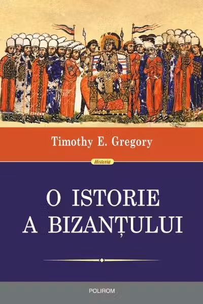 O istorie a Bizanțului ed.2
