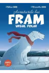 Aventurile lui Fram, ursul polar. Cartea a II-a