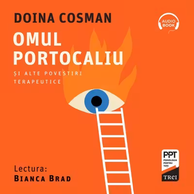 Omul Portocaliu și alte povestiri terapeutice (audiobook)