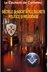 Sectele si societatile secrete politice si religioase