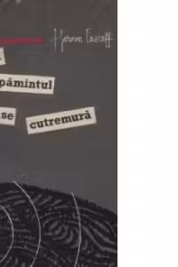 Cind pamintul se cutremura