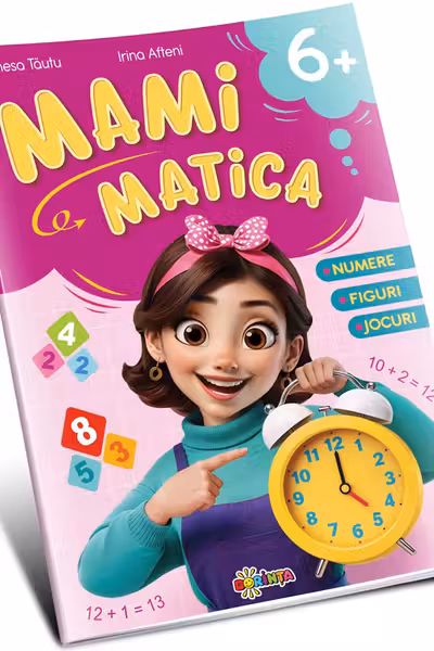 Mamimatica 6+ : numere figuri jocuri