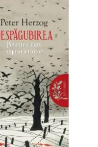 Despagubirea povestea unui supravetuitor.