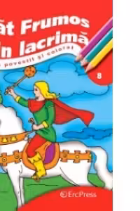Fat Frumos din lacrima (Carte de povestit si colorat A5)