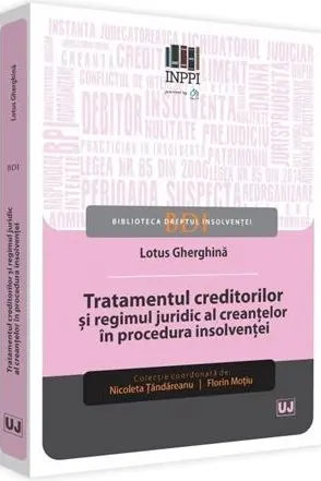 Tratamentul creditorilor și regimul juridic al creanțelor în procedura insolvenței