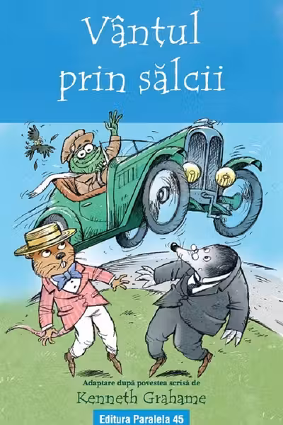 Vantul prin salcii (text adaptat)