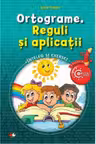 Copilul destept. Ortograme. Reguli si aplicatii