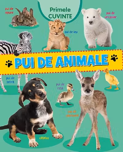 Primele cuvinte. Pui de animale