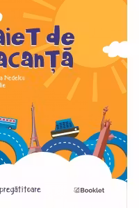 Caiet de vacanta pentru clasa pregatitoare