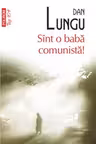 Sint o baba comunista!