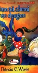 Cum sa chemi un dragon