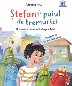 Ștefan și puiul de tremurici: O poveste amuzantă despre frici