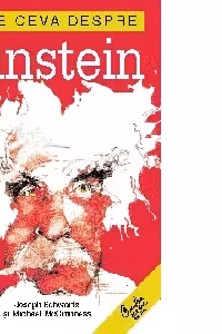 C ceva despre Einstein