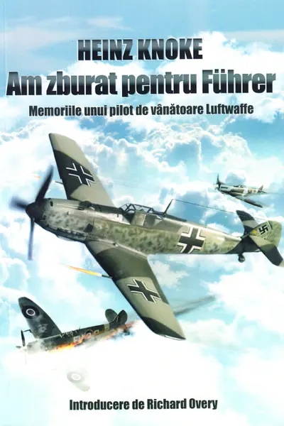 Am zburat pentru Führer