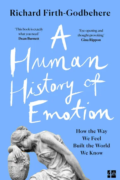 A Human History of Emotion