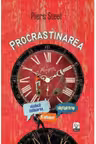 IQ230. Procrestinarea