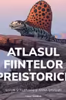 Atlasul fiintelor preistorice