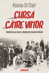 Cursa catre viitor