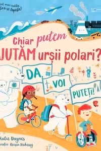 Chiar putem sa ajutam ursii polari? (Usborne)