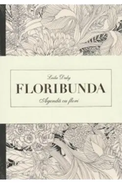 Floribunda. Agenda de colorat cu flori.