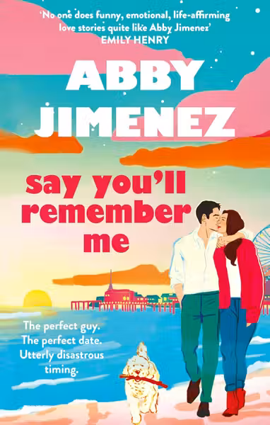 Say You'll Remember Me