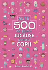 Alte 500 de glume jucause pentru copii