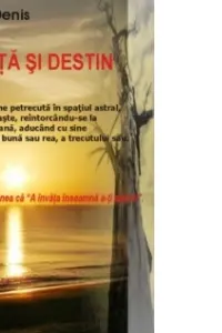 Fiinta si destin