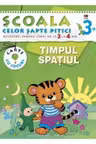 SCSP Timpul spatiu 3-4 ani 3+