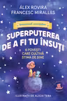 Superputerea de a fi tu insuti