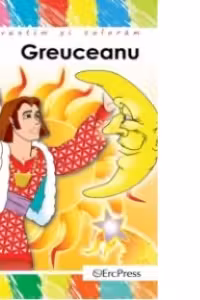 Povestim si coloram - Greuceanu