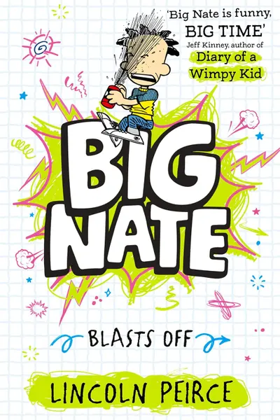 Big Nate Blasts Off