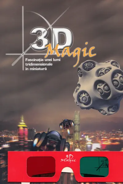 3D Magic (cu ochelari)